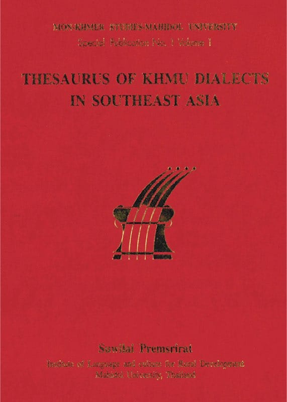 21. Thesaurus of Khmu Dialects in Southeast Asia