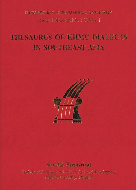 21. Thesaurus of Khmu Dialects in Southeast Asia