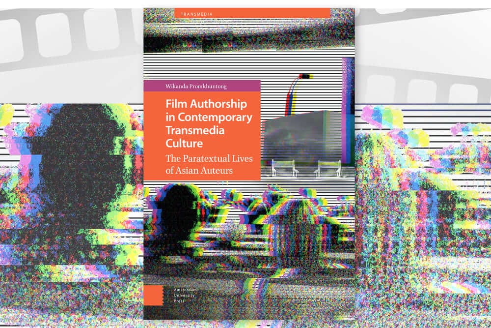 Film Authorship in Contemporary Transmedia Culture: The Paratextual Lives of Asian Auteurs